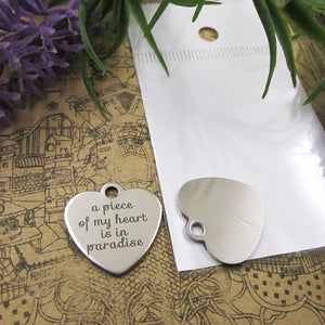 10pcs A Piece Of My Heart Is In Paradise Stainless Steel Charms Pendant
