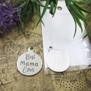 10pcs Mama Ever Stainless Steel Charms Pendant DIY Findings