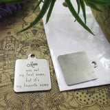 10pcs Mom Was Not My First Name Stainless Steel Charms Pendant