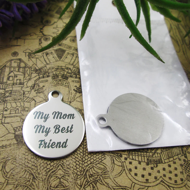 10pcs "My Mom My Friend" Charms Pendant