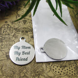 10pcs "My Mom My Friend" Charms Pendant