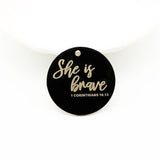 10pcs Stainless Steel She Is Brave Charm Pendant