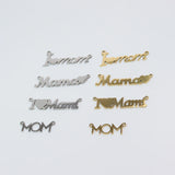 10pcs Stainless Steel Mama MOM Jewelry Charms Pendant DIY Handcraft