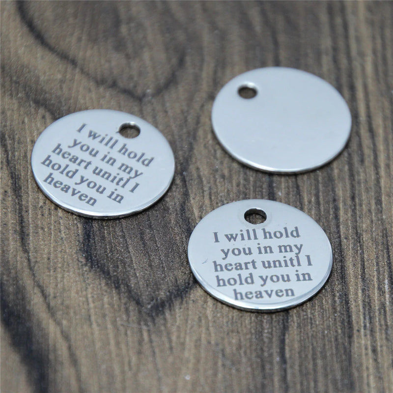10pcs Hold You in My Heart Disc Charm Pendant - Stainless Steel - 20mm