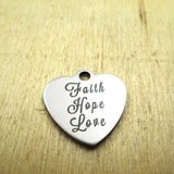 10pcs/lot-Faith Hope Love Stainless Steel Charms - Engraved - DIY Pendants