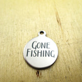 10pcs Gone Fishing Stainless Steel Charms - Custom Laser Engraved Pendants