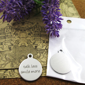 10pcs 'Talk Less Smile More' Charms Pendant DIY Jewelry Making