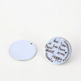 20pcs 25mm Engraved Stainless Steel Charms-Kind Peace Brave Strange Happy