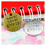 40pcs Antique Silver/Bronze Never Give Up Plate Charms Pendant 20MM