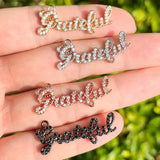 5Pcs CZ Pave Grateful Word Charms Letter Pendant Jewelry Making