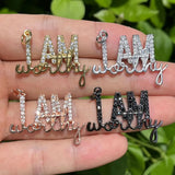 5Pcs CZ Pave Word Charms I AM Worthy Pendant For Bracelet