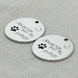 ALWAYS KISS YOUR DOG GOODNIGHT Necklace,Engraved charm Pendant