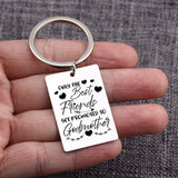 Godmother Gift Keychain Get PROMOTED To Godmother