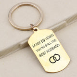 10-Year Husband Keyrings Anniversary Gift - Still The Husband Keytags