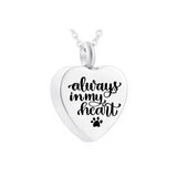 Cremation Jewelry Heart Pendant Always In My Heart Necklace