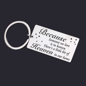 Memories Gift Stainless Steel Keychain: Someone in Heaven- Heaven in Our Home