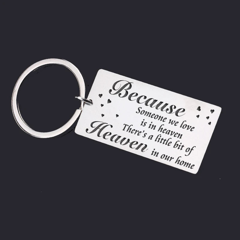 Memories Gift Stainless Steel Keychain: Someone in Heaven- Heaven in Our Home