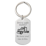 Trucker Key Chain - Drive Safe - Gift For Semi Truck Driver Dad