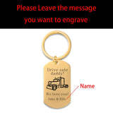 Trucker Key Chain - Drive Safe - Gift For Semi Truck Driver Dad