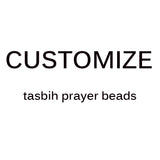Customized Tasbih Prayer Beads - Personalized Islamic Rosary