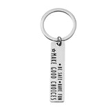 DIY Driver Keychain Be Safe Have Fun Make Good Choices Keychain