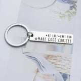 DIY Driver Keychain Be Safe Have Fun Make Good Choices Keychain