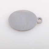 Stainless Steel Oval Tag Laser Engraved Charm 15*20mm