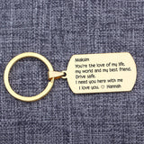 Personalized Drive Safe Keyring for Husband Boyfriend