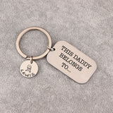Daddy Belong To Family Love Keyring