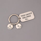 Daddy Belong To Family Love Keyring