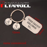 Daddy Belong To Family Love Keyring