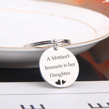 Engraved Round Key Chain A Mother Treasure Is Her Daughter Women Jewelry
