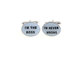 Boss Brass Cufflinks 'I'M THE BOSS I'M NEVER WRONG'