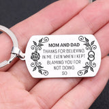 Thankful Keychain: Mom & Dad, for Believing in Me