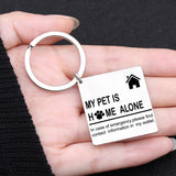 Engraved Owl My Pet Is Home Alone Keychain - Stainless Keyring