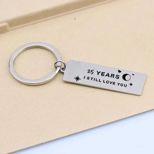 Personalized Anniversary Gift Keychain Engrave 25 I STILL LOVE YOU Keyrings