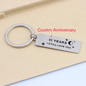 Personalized Anniversary Gift Keychain Engrave 25 I STILL LOVE YOU Keyrings