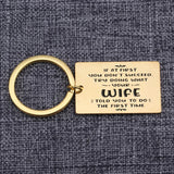 Funny Husband Keychain - Listen to Your Wife Advice