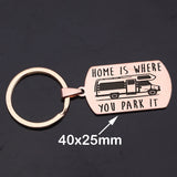 HOME IS WHERE YOU PARK IT Keychain