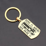 HOME IS WHERE YOU PARK IT Keychain