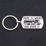 HOME IS WHERE YOU PARK IT Keychain