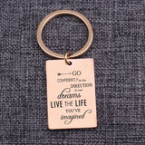 Inspirational Graduation Keychain: GO CONFIDENTLY, LIVE THE LIFE YOU'VE imagined