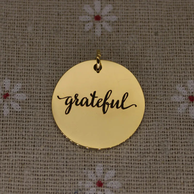 Grateful Charm Laser Engraved Stainless Steel Pendant