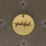 Grateful Charm Laser Engraved Stainless Steel Pendant