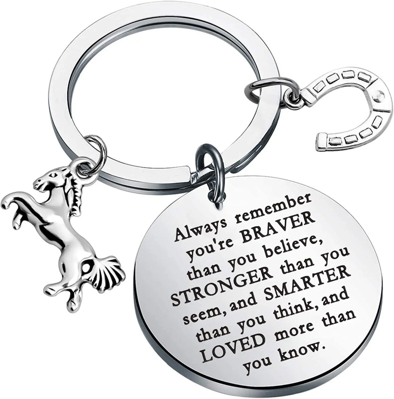 Horse Inspirational Keychain Always Remember You're Braver Than You Believe