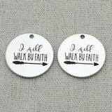 Walk by Faith Charm, Engraved pendant, Boho Jewelry, DIY Making Jewelry