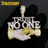 Trust No One Pendant Iced Out Bling Necklaces