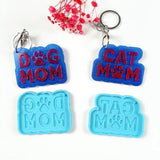 Dog & Cat MOM Tag Keychain Molds with Key Rings