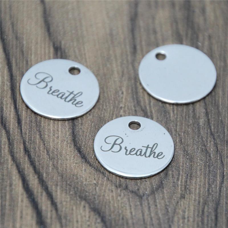 10pcs Breathe Inspirational Stainless Steel Disc Charm 20mm
