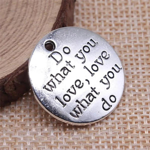 10pcs 24x24mm Antique Silver Do What You Love Charm Pendant